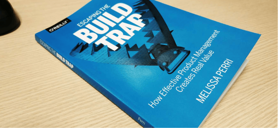 Escaping the Build Trap: How Effective Product Management Creates Real Value