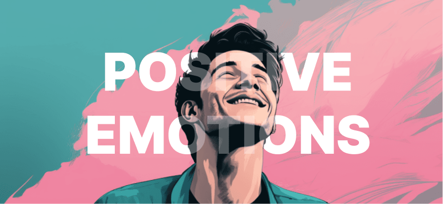 Celebrate your positive emotions