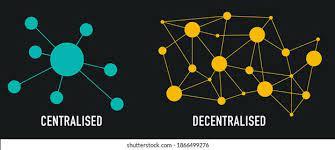 Benefits of DecentraliZation...