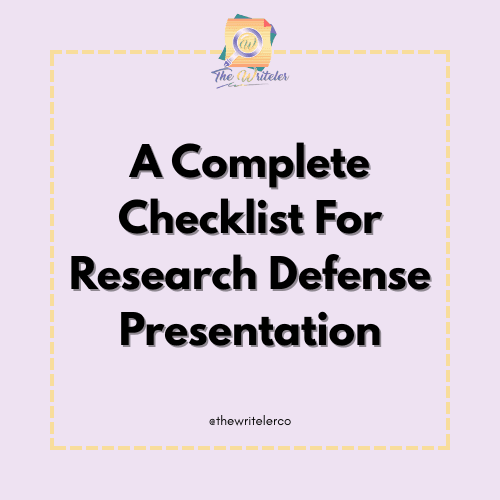 A Complete Checklist For Research Defense